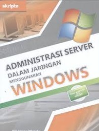 Image of Administrasi Server dalam Jaringan Menggunakan Windows