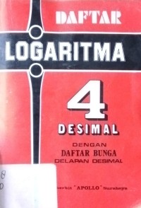 Daftar Logaritma 4 Desimal dan Daftar Bunga