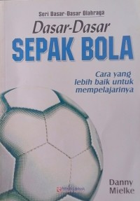 Dasar - Dasar Sepak Bola