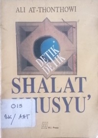 Detik - Detik Shalat Khusyu'