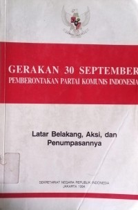 Gerakan  30 September  Pemberontakan Partai Komunis