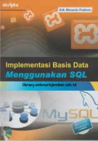 Image of Implementasi Basis Data Menggunakan SQL