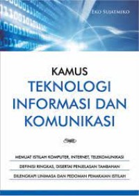 Kamus Teknologi Informasi dan Komunikasi