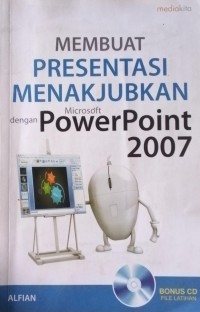 Image of Membuat Presentasi Menakjubkan dengan MicrosoftPowerpoint 2007