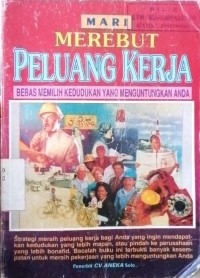 Merebut Peluang Kerja