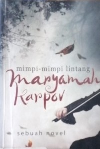 Mimpi - Mimpi Lintang Maryamah Karpov