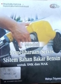 Modul Pemeliharaan / Servis Sistem Bahan Bakar Bensin